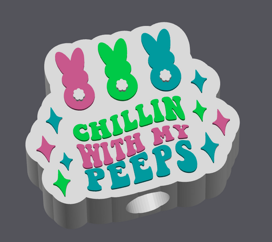Chillin With My Peeps Straw Topper | Easter Straw Charm Digital File | 8mm & 10mm | Regular & Stanley Size | STL & 3MF Download