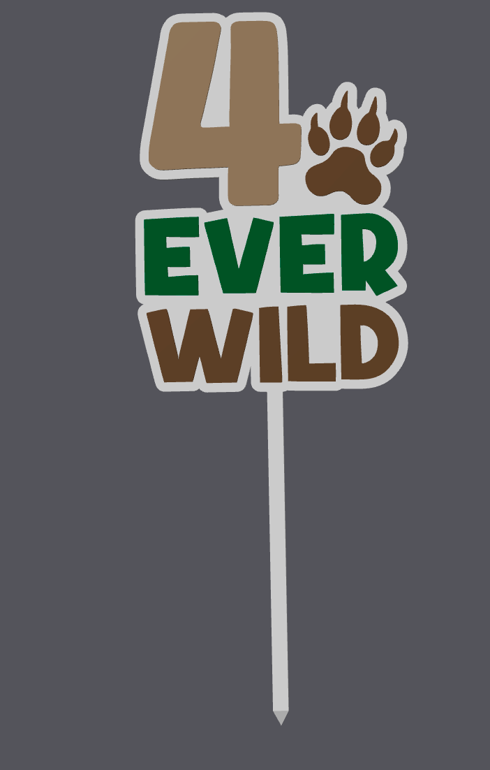4 Ever Wild Cake Topper – 4th Birthday Digital File (STL & 3MF)