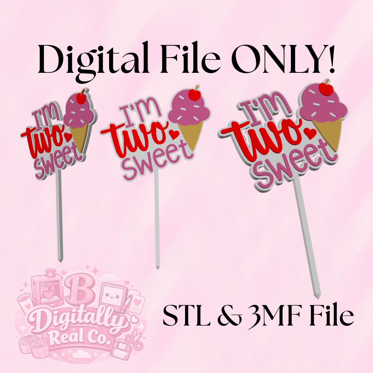I’m Two Sweet Cake Topper STL & 3MF File | 2nd Birthday Cake Topper | Ice Cream Theme Party Decor | 3D Print File | Digital Download
