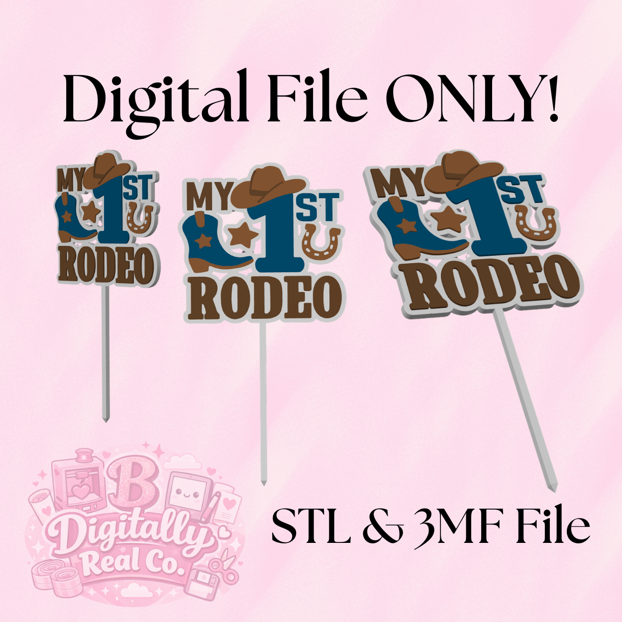 My 1st Rodeo Cake Topper STL & 3MF File | First Birthday Cake Topper | Western Cowboy Theme | 3D Print File | Digital Download