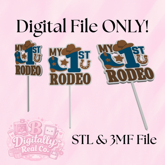 My 1st Rodeo Cake Topper STL & 3MF File | First Birthday Cake Topper | Western Cowboy Theme | 3D Print File | Digital Download