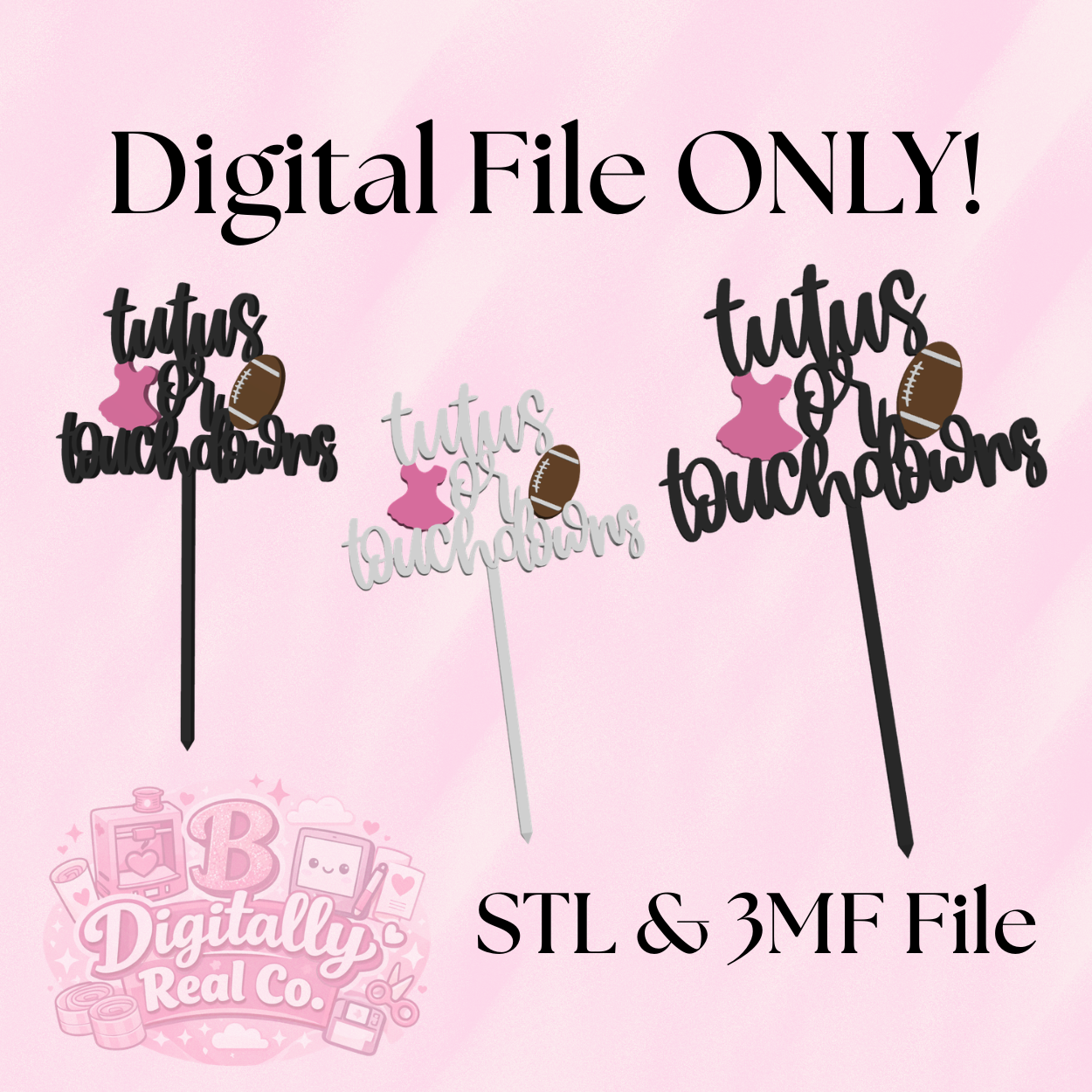 Tutus or Touchdowns Cake Topper STL & 3MF File | Gender Reveal Cake Topper | Baby Shower Decor | 3D Print File | Digital Download