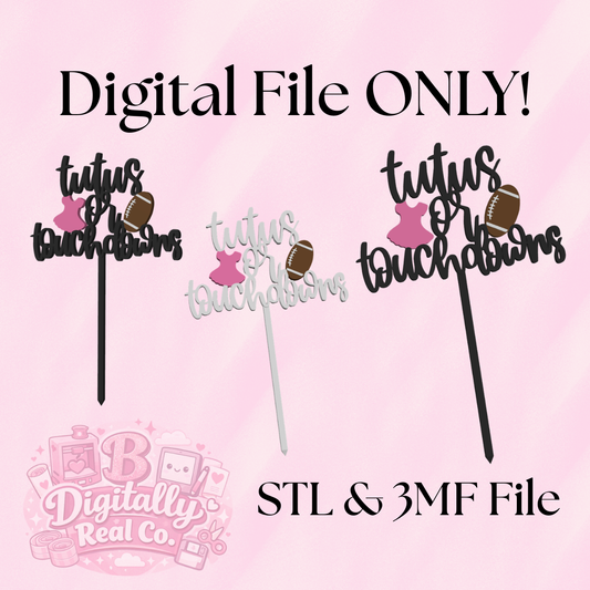 Tutus or Touchdowns Cake Topper STL & 3MF File | Gender Reveal Cake Topper | Baby Shower Decor | 3D Print File | Digital Download
