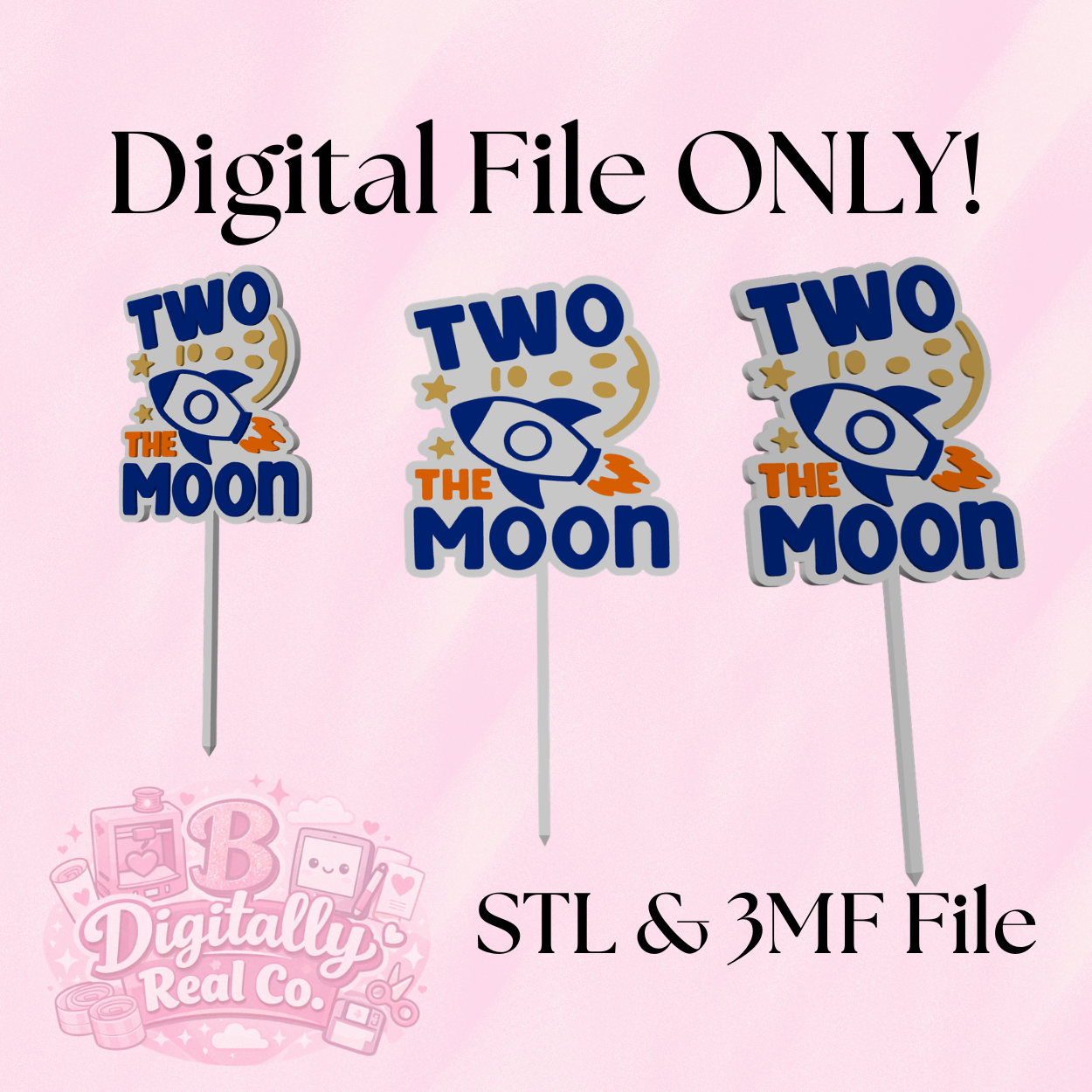 “TWO The Moon” Cake Topper – 2nd Birthday Space Theme Digital File (STL & 3MF)