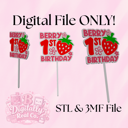 Berry 1st Birthday Cake Topper STL & 3MF File | First Birthday Cake Topper | Strawberry Theme Party Decor | 3D Print File | Digital Download
